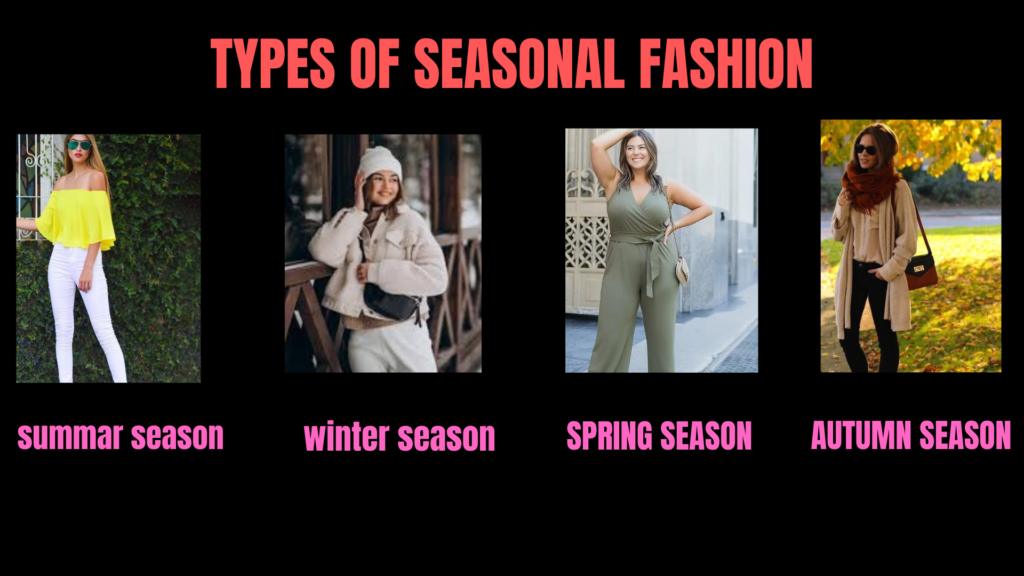 seasonal fashion