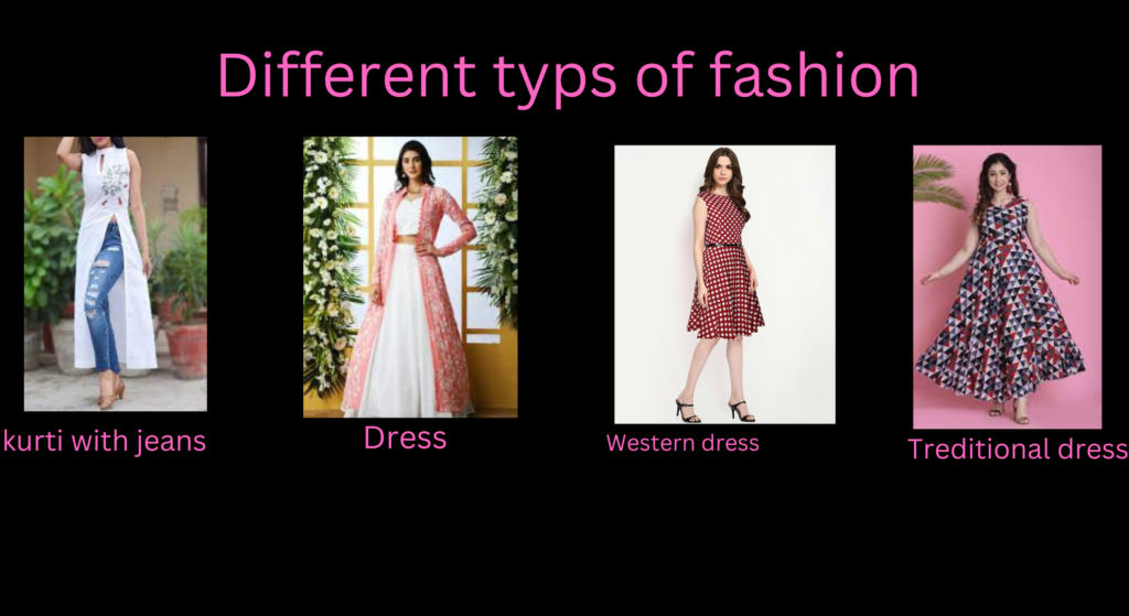 types of fashion